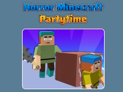                                                                     Horror Minecraft Partytime ﺔﺒﻌﻟ