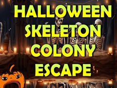                                                                     Halloween Skeleton Colony Escape ﺔﺒﻌﻟ