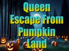                                                                     Queen Escape from Pumpkin Land ﺔﺒﻌﻟ