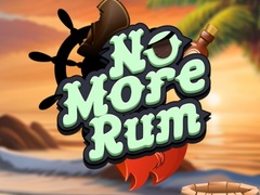                                                                     No More Rum ﺔﺒﻌﻟ