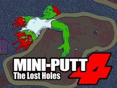                                                                     Mini Putt 4 The Lost Holes ﺔﺒﻌﻟ