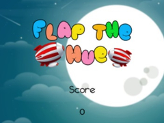                                                                     Flap the Hue  ﺔﺒﻌﻟ