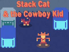                                                                     Stack Cat & the Cowboy Kid ﺔﺒﻌﻟ