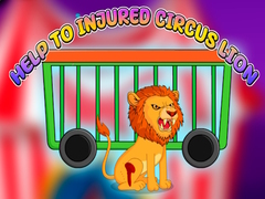                                                                     Help to Injured Circus Lion ﺔﺒﻌﻟ