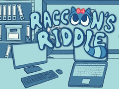                                                                     Racoon's Riddle ﺔﺒﻌﻟ