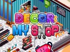                                                                     Decor: My Shop ﺔﺒﻌﻟ