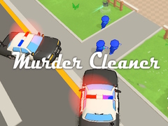                                                                     Murder Cleaner ﺔﺒﻌﻟ