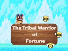                                                                     The Tribal Warrior Of Fortune ﺔﺒﻌﻟ