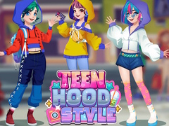                                                                     Teen Hood Style ﺔﺒﻌﻟ