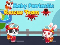                                                                     Baby Fantastic Rescue Team ﺔﺒﻌﻟ