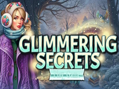                                                                     Glimmering Secrets ﺔﺒﻌﻟ