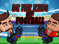                                                                     Be The King Of Football ﺔﺒﻌﻟ