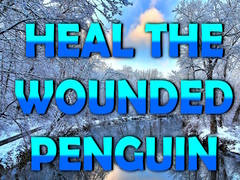                                                                     Heal the Wounded Penguin ﺔﺒﻌﻟ