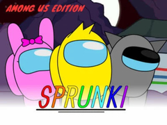                                                                     Sprunki Among Us Edition ﺔﺒﻌﻟ