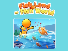                                                                     Fish Land - Fish World  ﺔﺒﻌﻟ