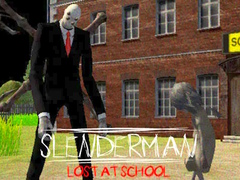                                                                     Slenderman Lost at School ﺔﺒﻌﻟ