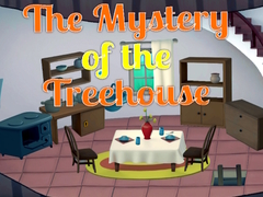                                                                     The Mystery of the Treehouse ﺔﺒﻌﻟ