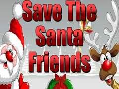                                                                     Save the Santa Friends ﺔﺒﻌﻟ