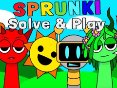                                                                     Sprunki Solve & Play ﺔﺒﻌﻟ