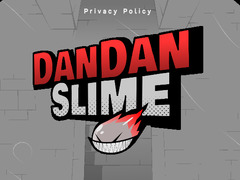                                                                     Dandan Slime ﺔﺒﻌﻟ