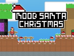                                                                     Noob Santa Christmas ﺔﺒﻌﻟ