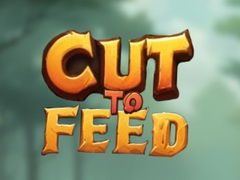                                                                     Cut To Feed ﺔﺒﻌﻟ