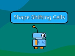                                                                     Shape Shifting Cells ﺔﺒﻌﻟ