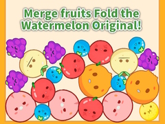                                                                     Merge fruits Fold the Watermelon Original! ﺔﺒﻌﻟ