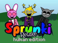                                                                     Sprunki Retake: Human Edition ﺔﺒﻌﻟ