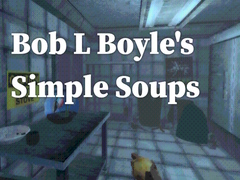                                                                     Bob L Boyle's Simple Soups ﺔﺒﻌﻟ