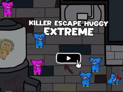                                                                     Killer Escape Huggy Extreme ﺔﺒﻌﻟ