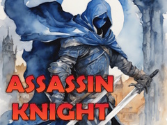                                                                     Assassin Knight ﺔﺒﻌﻟ