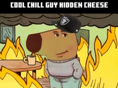                                                                     Cool Chill Guy Hidden Cheese ﺔﺒﻌﻟ