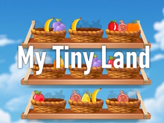                                                                     My Tiny Land ﺔﺒﻌﻟ