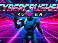                                                                     Cybercrusher Runner ﺔﺒﻌﻟ