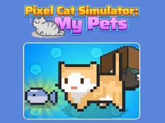                                                                     Pixel Cat Simulator: My Pets ﺔﺒﻌﻟ