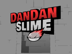                                                                     DanDan Slime  ﺔﺒﻌﻟ