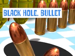                                                                     Black Hole. Bullet ﺔﺒﻌﻟ
