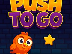                                                                     Push To Go ﺔﺒﻌﻟ