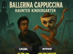                                                                     Ballerina Cappuccina Haunted Kindergarten ﺔﺒﻌﻟ