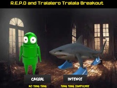                                                                     R.E.P.O and Tralalero Tralala Breakout ﺔﺒﻌﻟ