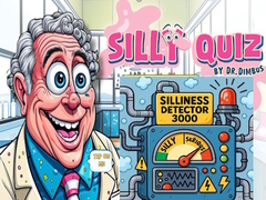                                                                     Silly Quiz by Dr. Dimbus ﺔﺒﻌﻟ