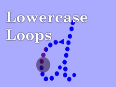                                                                     Lowercase Loops ﺔﺒﻌﻟ