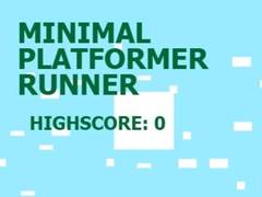                                                                     Minimal Platformer Runner ﺔﺒﻌﻟ