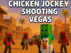                                                                     Chicken Jockey Shooting Vegas ﺔﺒﻌﻟ