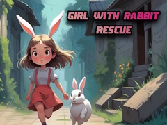                                                                     Girl with Rabbit Rescue ﺔﺒﻌﻟ