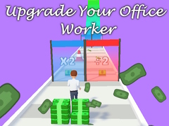                                                                     Upgrade Your Office Worker ﺔﺒﻌﻟ