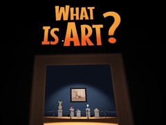                                                                     What is Art? ﺔﺒﻌﻟ