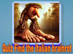                                                                     Quiz Find the Italian brainrot  ﺔﺒﻌﻟ
