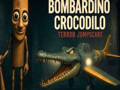                                                                     Bombardino Crocodilo Terror Jumpscare ﺔﺒﻌﻟ